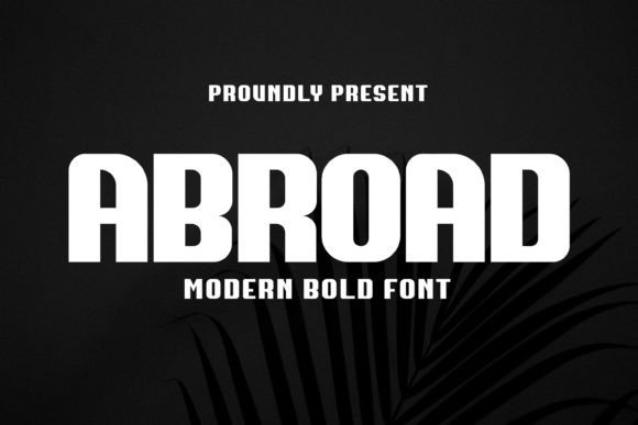 Abroad Bold Font for Handmade Product Labels