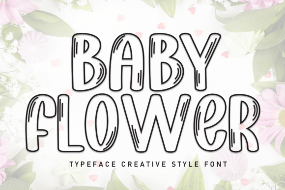 Baby Flower Font: A Cute Display Font for Small Business Branding