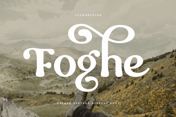 Foghe Display Font: Vintage Elegance for Bold Branding