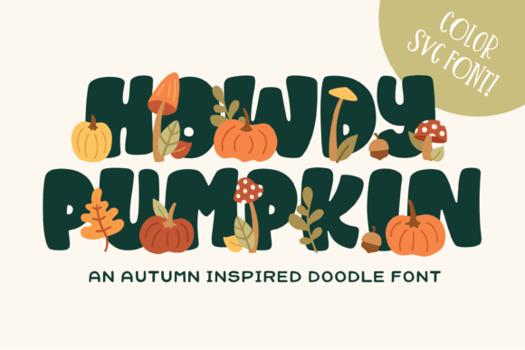 Howdy Pumpkin: An Autumn Display Font for Web and Digital Design