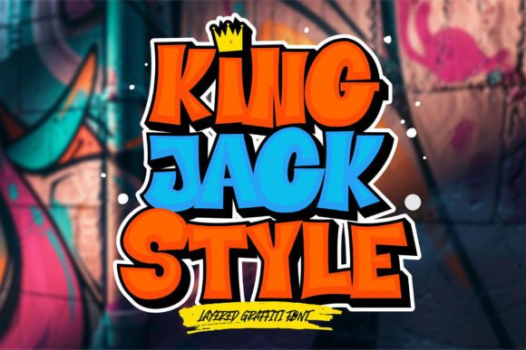 King Jack Style: A Graffiti-Inspired Display Font for Editorial Design