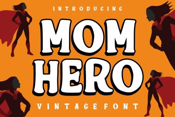 Mom Hero Font for Scroll-Stopping Holiday Branding and Display Design