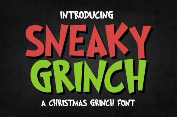 Sneaky Grinch: A Playful Display Font for Festive Branding