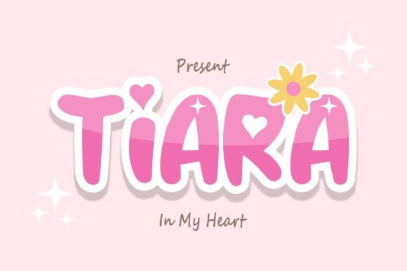 Tiara Font: Give Your Small Business a Fun, Quirky Edge